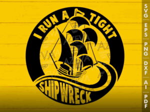 Shipwreck Quote SVG Design azzeva.com 22101608